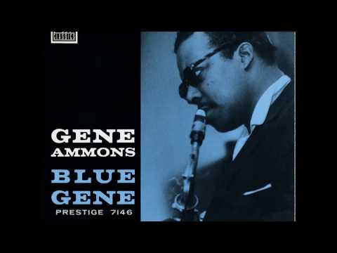 Gene Ammons - Blue Gene (1958) (Full Album)