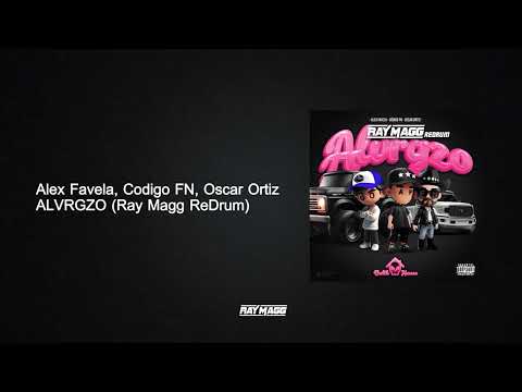 Alex Favela x Codigo FN x Oscar Ortiz - ALVRGZO (Extended) (Redrum)