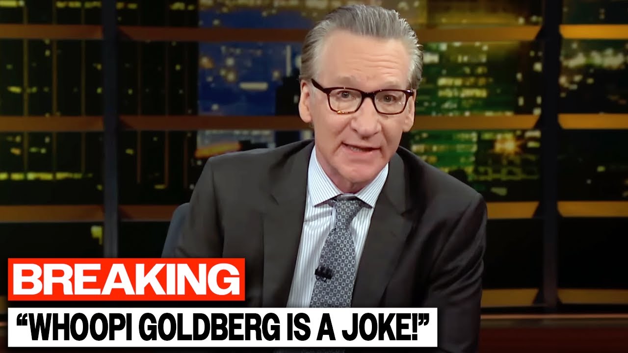 Bill Maher Hilariously DESTROYS Whoopi Goldberg On Live TV