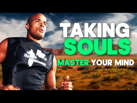 Take Some F**KING SOULS - David Goggins Motivation -  Motivational Video
