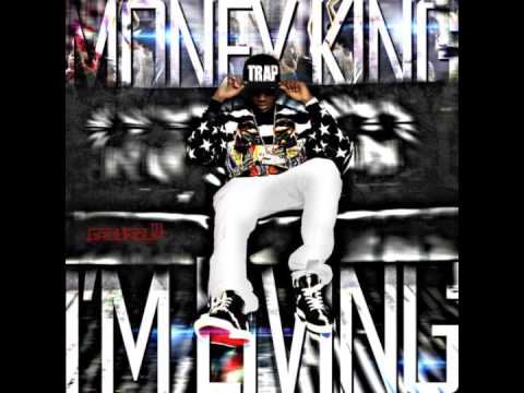 Money King - "Fast Lane" Feat Money Makin Kerb (I'm Living)