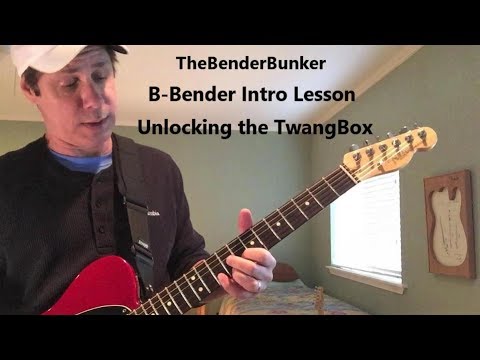B-Bender Guitar Intro Lesson - Unlocking The Twang Box!