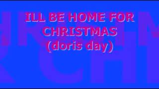 DORIS DAY - ILL BE HOME FOR CHRISTMAS