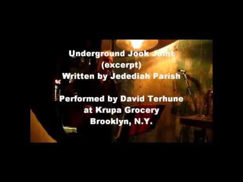 Underground Jook Joint - David Terhune sings Jedediah Parish at Krupa (excerpt)