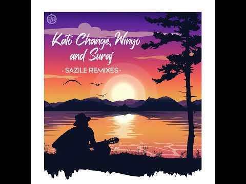 Kato Change, Winyo & SURAJ - Oriti (Kenza Remix)