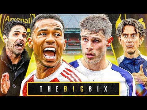 ARSENAL LOSE GABRIEL AHEAD OF NORTH LONDON DERBY! | WEEKEND PREVIEW! | The Big 6ix