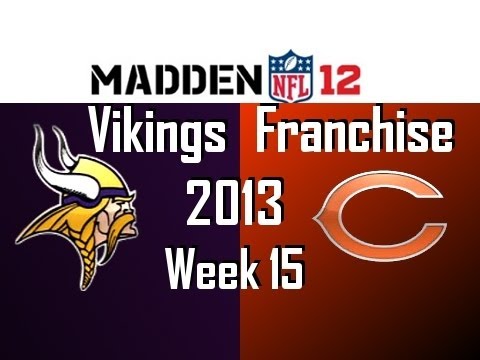 Madden 12 Vikings Franchise - Season 3 Week 15 @ Bears [Ep.59]
