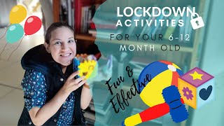 Lockdown Activities for 6-12 month old (Effective and fun to keep baby busy)