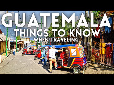 EVERYTHING To Know BEFORE Visiting Guatemala