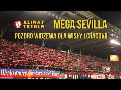Mega Sevilla + Pozdro Widzewa | Widzew - Cracovia | Ruch Elana Wisła Kraków Pogoń Szczecin