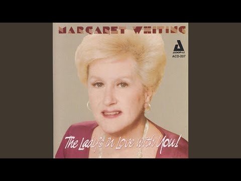 Nice Work If You Can Get Itnice Work If You Can Get It - Margareth Whiting