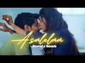 Asalelaa Song [ Slowed+Reverb ] | Hi Nanna | Nani, Mrnal Thakur | Telugu Love Feel Song