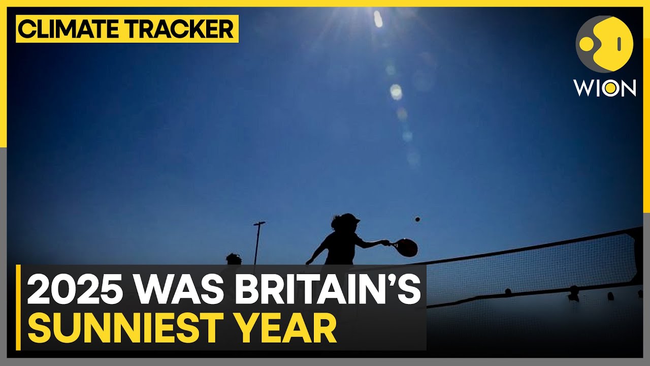 Sunshine Shattered Records Across Uk in 2025, Scientists Blame Climate Change | WION Climate Tracker