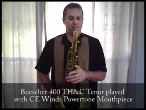 Saxmall.com Vintage Buescher Top Hat & Cane Tenor Sax played with CE Winds Powertone Mouthpiece