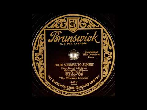 June Pursell with Roy Fox - From Sunrise to Sunset (From Sunset Till Dawn) (1929)