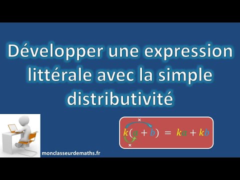 Développer une expression littérale (simple distributivité)