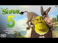 Shrek 5 Trailer 2024 Shrek Animated Film Series Shrek Five Shrek Filmaholic
