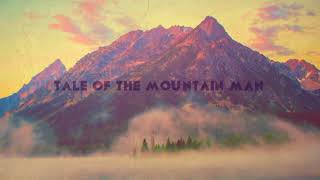 Mr. Bad Luck - The Mountain Man