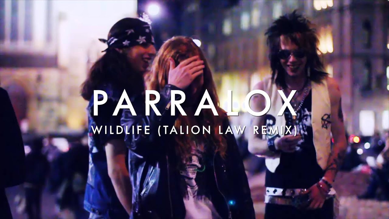 Parralox - Wildlife (Talion Law Remix) (Music Video)