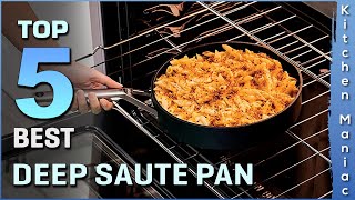 Best Deep Saute Pan | Top 5 Review 2025 | Make Your Selection