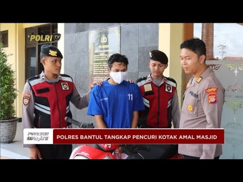 PRESISI UPDATE: POLRES BANTUL TANGKAP PENCURI KOTAK AMAL MASJID 14/01/2025 22.00