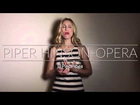 Piper Hinson- Opera