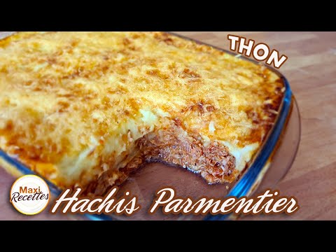 Hachis Parmentier au Thon Recette Facile