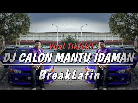 DJ Nicko Official - DJ Calon Mantu Idaman (BreakLatin)