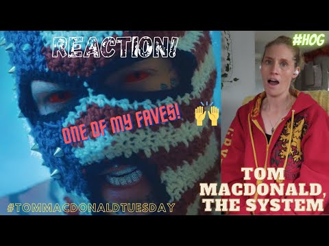REACTION! Tom MacDonald, The System OFFICIAL VIDEO 🔥👁👏🏻 #TomMacDonaldTuesday #HOG #ALittleMoreOfLisa