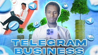 በቴሌግራም ቢዝነስ እንዴት ይሰራል New Telegram Business features