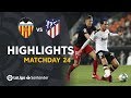 Highlights Valencia CF vs Atlético de Madrid (2-2)
