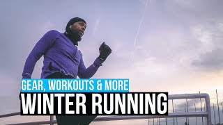 MUST HAVE Cold Weather Essentials | Winter Running Gear and Winter Running Workouts