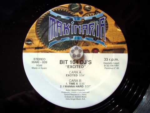 BIT 104 DJ'S - Excited..A