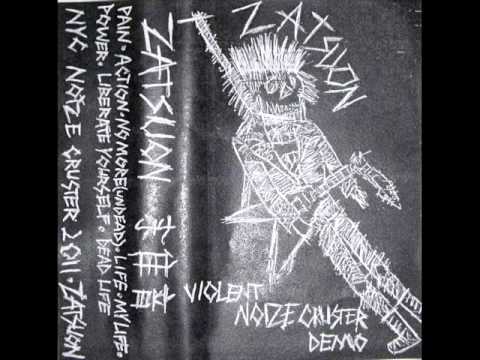 Zatsuon - Violent Noize Cruster Demo