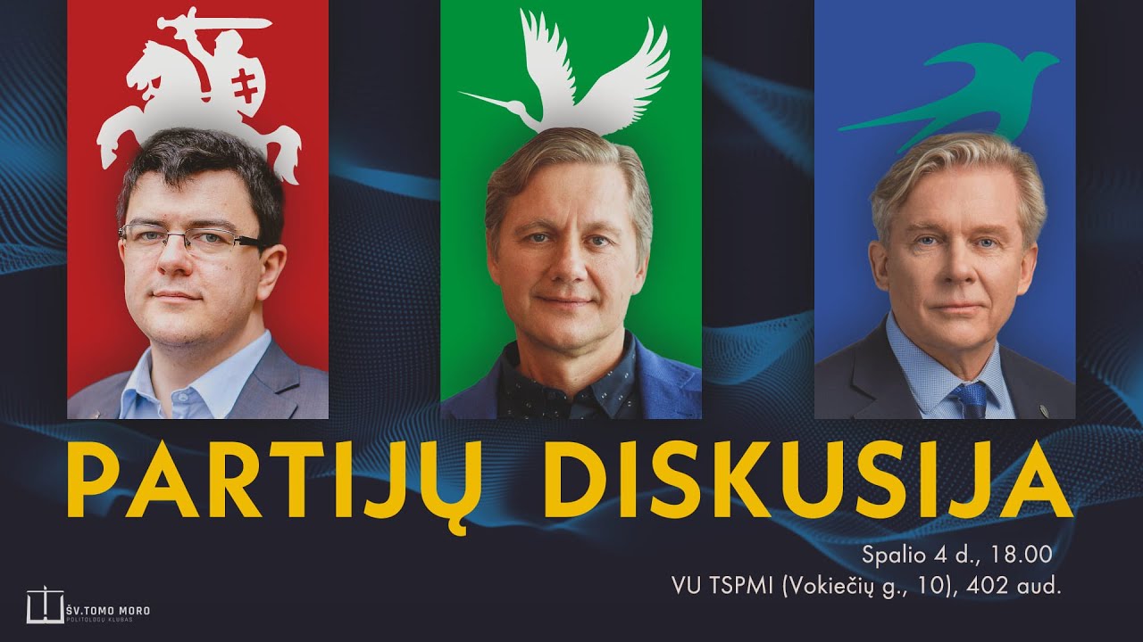 Partijų debatai – Lietuvos vidaus ir užsienio politikos problemos