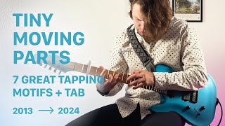 7 Great Tiny Moving Parts Tapping Motifs with On Screen Tabs