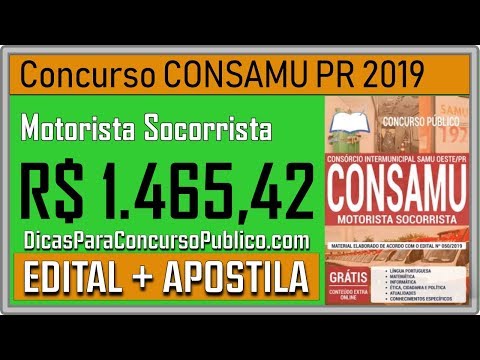Apostila CONSAMU PR 2019 - Motorista Socorrista - Edital Concurso CONSAMU PR 2019