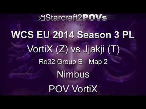 SC2 HotS - WCS EU 2014 S3 PL - VortiX vs Jjakji - Ro32 Group E - Map 2 - Nimbus - VortiX