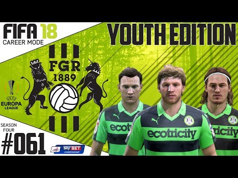 Fifa 18 Career Mode  - Youth Edition - Forest Green Rovers - EP 61