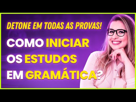 😍 COMO ESTUDAR GRAMÁTICA DA FORMA CORRETA? - Profa. Pamba