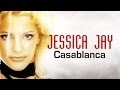 Jessica Jay - Casablanca ( Lyric Video ) 2014 