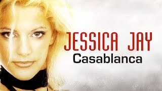 Download lagu Jessica Jay Casablanca... mp3