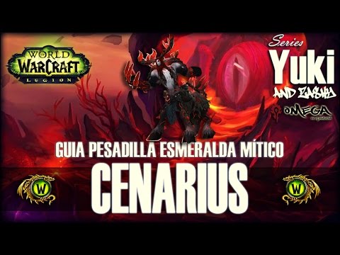 Cenarius - Guía de Pesadilla Esmeralda en Mítico