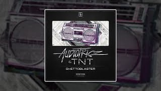 Audiotricz & TNT - Ghettoblaster [HQ Original]
