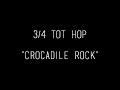 Crocadile Rock