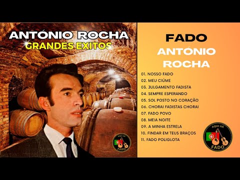 FADO | ANTÓNIO ROCHA - Grandes êxitos