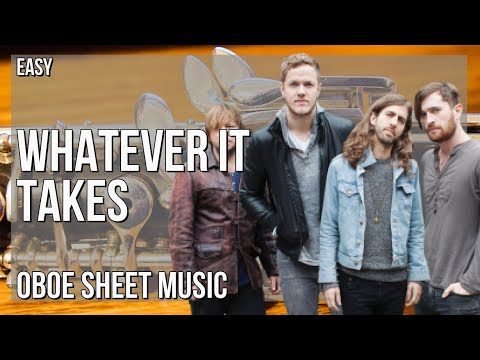 Oboe Sheet Music: How to play Whatever It Takes by Imagine Dragons