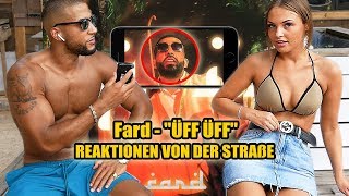 FARD - "ÜFF ÜFF" || LIVE REAKTIONEN VON DER STRAßE #44 - Leon Lovelock