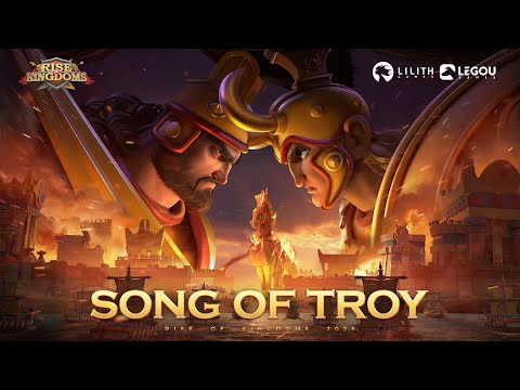 Rise of Kingdoms: Song of Troy