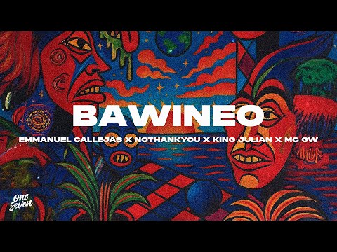 Emmanuel Callejas, NOTHANKYOU, King Julian, Mc Gw - Bawineo